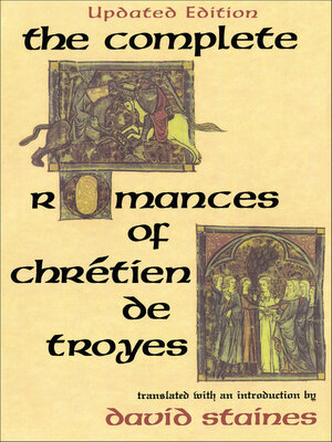 cover image of The Complete Romances of Chrétien de Troyes